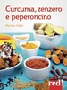 Copertina del libro Curcuma, zenzero e peperoncino 