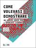 Copertina del libro Come volevasi dimostrare. Un grosso guaio per l'avvocato Lisbona 