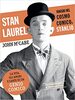 Copertina del libro Stan Laurel. Viaggio nel cosmo comico di Stanlio 