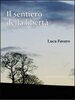 Copertina del libro Il sentiero della libertà 