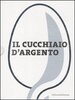 Copertina del libro Il cucchiaio d'argento 