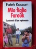 Copertina del libro Mio figlio Farouk. Anatomia di un rapimento 