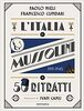 Copertina del libro L'Italia di Mussolini in 50 ritratti 