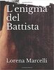 Copertina del libro L'enigma del Battista 