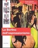 Copertina del libro La Berlino dell'espressionismo 