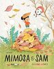 Copertina del libro Mimosa e Sam. Missione Letargo