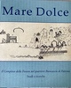 Copertina del libro Mare Dolce