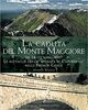 Copertina del libro La caduta del Monte Maggiore. 26-28 ottobre 1917. Le battaglie della “Ritirata di Caporetto” nelle Prealpi Giulie 