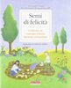 Copertina del libro Semi di felicità. Coltivare la consapevolezza insieme ai bambini 