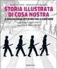 Copertina del libro Storia illustrata di Cosa nostra. La mafia siciliana dal mito dei Beati Paoli ai giorni nostri