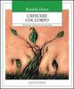 Copertina del libro Crescere col corpo. Educare gli adolescenti alla corporeità