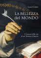 La bellezza del mondo