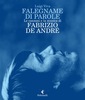 Copertina del libro Falegname di parole. Le canzoni e la musica di Fabrizio De André