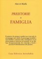 Preistorie di famiglia