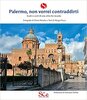 Copertina del libro Palermo, non vorrei contraddirti 