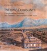 Copertina del libro Palermo Dominante. Il soggiorno dei Borbone alla Favorita e a Boccadifalco (1798-1820)