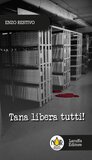 Tana libera tutti