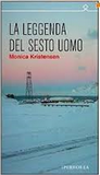 La leggenda del sesto uomo