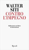 Contro l'impegno. Riflessioni sul bene in letteratura