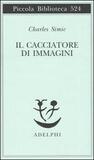 Il cacciatore d'immagini