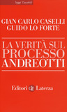 La verità sul Processo Andreotti