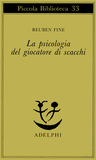 La psicologia del giocatore di scacchi