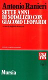 Sette anni di sodalizio con Giacomo Leopardi