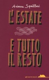 L'estate e tutto il resto