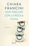 Non parlare con la bocca piena