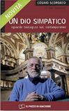 Un Dio simpatico. Sguardo teologico sul contemporaneo