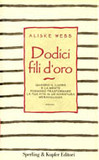 Dodici fili d'oro